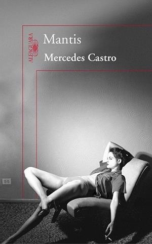 MANTIS | 9788420406015 | CASTRO, MERCEDES | Llibreria L'Illa - Llibreria Online de Mollet - Comprar llibres online