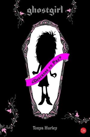 GHOSTGIRL 1 | 9788466324014 | HURLEY, TONYA | Llibreria L'Illa - Llibreria Online de Mollet - Comprar llibres online