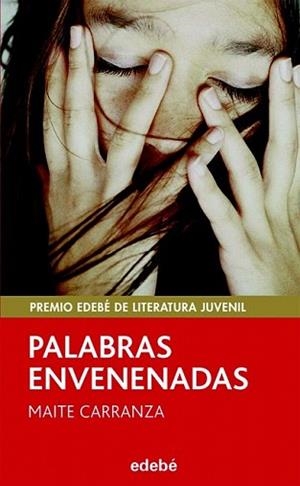 PALABRAS ENVENENADAS | 9788423696505 | CARRANZA, MAITE | Llibreria L'Illa - Llibreria Online de Mollet - Comprar llibres online