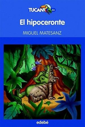 HIPONOCERONTE, EL | 9788423695911 | MIGUEL, MATESANZ