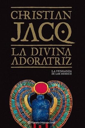 DIVINA ADORATRIZ, LA | 9788408092766 | JACQ, CHRISTIAN | Llibreria L'Illa - Llibreria Online de Mollet - Comprar llibres online
