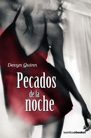 PECADOS DE LA NOCHE | 9788408091912 | QUINN, DEVYN | Llibreria L'Illa - Llibreria Online de Mollet - Comprar llibres online