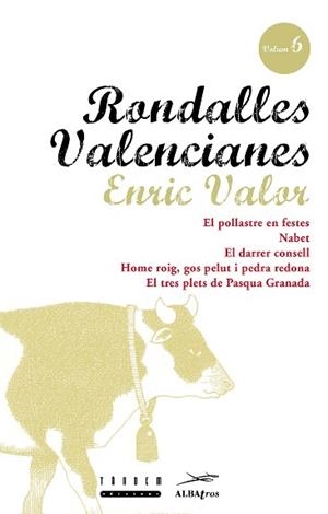 RONDALLES VALENCIANES 6 | 9788481310023 | ENRIC VALOR