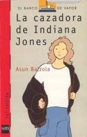 CAZADORA DE INDIANA JONES, LA | 9788434827660 | Llibreria L'Illa - Llibreria Online de Mollet - Comprar llibres online