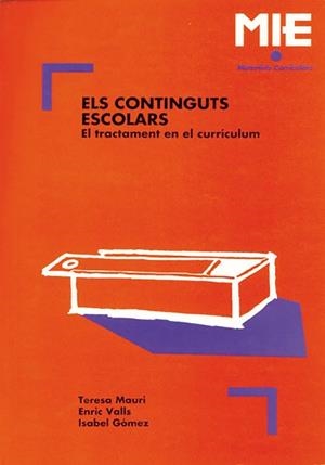CONTINGUTS ESCOLARS, EL | 9788478270514 | MAURI-VALLS-GOMEZ