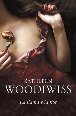 LLAMA Y LA FLOR,LA | 9788499083612 | WOODIWISS, KATHLEEN | Llibreria L'Illa - Llibreria Online de Mollet - Comprar llibres online