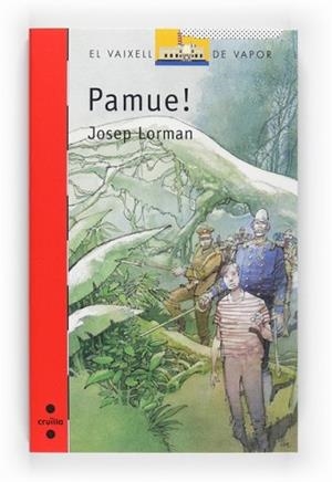 PAMUE! | 9788466125215 | LORMAN, JOSEP | Llibreria L'Illa - Llibreria Online de Mollet - Comprar llibres online