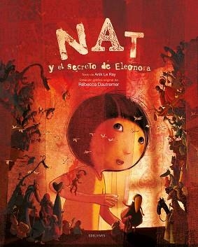 NAT Y EL SECRETO DE ELENORA, EN | 9788426374714 | LE RAY, ANIK / DAUTREMER, REBECCA