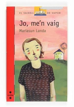 JO ME'N VAIG | 9788466123952 | LANDA, MARIASUN | Llibreria L'Illa - Llibreria Online de Mollet - Comprar llibres online