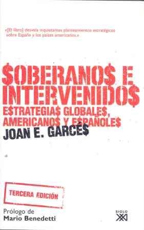 SOBERANOS E INTERVENIDOS | 9788432313271 | GARCES, JOAN E. | Llibreria L'Illa - Llibreria Online de Mollet - Comprar llibres online