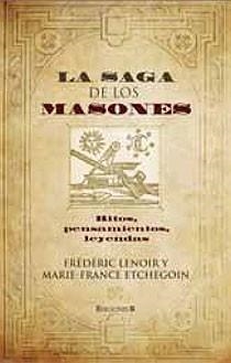 SAGA DE LOS MASONES, LA | 9788466644433 | LENOIR, FREDERIC | Llibreria L'Illa - Llibreria Online de Mollet - Comprar llibres online