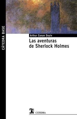 AVENTURAS DE SHERLOCK HOLMES, LAS | 9788437626468 | CONAN DOYLE, ARTHUR