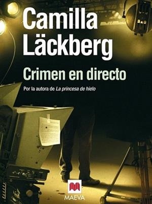 CRIMEN EN DIRECTO | 9788492695751 | LACKBERG, CAMILA
