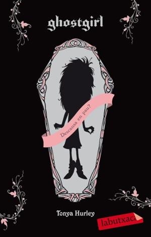GHOSTGIRL | 9788499301082 | HURLEY, TONYA | Llibreria L'Illa - Llibreria Online de Mollet - Comprar llibres online
