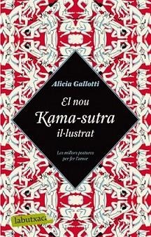 NOU KAMA-SUTRA IL·LUSTRAT, EL | 9788499300979 | GALLOTTI, ALICIA | Llibreria L'Illa - Llibreria Online de Mollet - Comprar llibres online