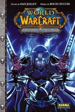 WARCRAFT CABALLERO DE LA MUERTE | 9788467901382 | JOLLEY,DAN/ZUCCHI,ROCIO | Llibreria L'Illa - Llibreria Online de Mollet - Comprar llibres online