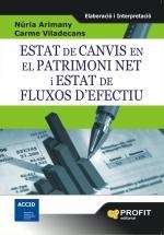 ESTAT DE CANVIS EN EL PATRIMONI NET I ESTAT DE FLUXOS D'EFEC | 9788492956029 | ARIMANY, NURIA/VILADECANS, CARME