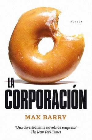 CORPORACION, LA | 9788492414239 | BARRY, MAX | Llibreria L'Illa - Llibreria Online de Mollet - Comprar llibres online