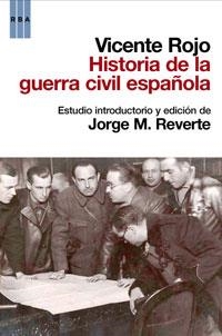 HISTORIA DE LA GUERRA CIVIL ESPAÑOLA | 9788498677843 | ROJO LLUCH, VICENTE | Llibreria L'Illa - Llibreria Online de Mollet - Comprar llibres online