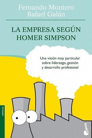 EMPRESA SEGUN HOMER SIMPSON, LA | 9788498750577 | MONTERO, FERNANDO / RAFAEL GALAN