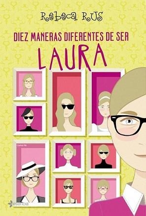 DIEZ MANERAS DIFERENTES DE SER LAURA | 9788408089322 | RUS, REBECA | Llibreria L'Illa - Llibreria Online de Mollet - Comprar llibres online