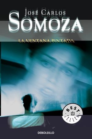 VENTANA PINTADA, LA | 9788499085661 | SOMOZA, JOSE CARLOS | Llibreria L'Illa - Llibreria Online de Mollet - Comprar llibres online
