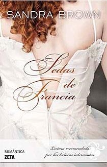 SEDAS DE FRANCIA | 9788498723632 | BROWN, SANDRA | Llibreria L'Illa - Llibreria Online de Mollet - Comprar llibres online