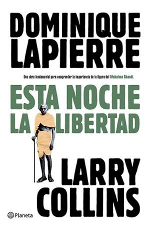 ESTA NOCHE LA LIBERTAD | 9788408093275 | LAPIERRE, DOMINIQUE / LARRY COLLINS