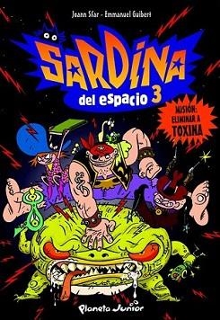 SARDINA DEL ESPACIO 3 | 9788408093015 | GUIBERT, EMMANUEL/ SFARR, JOANN | Llibreria L'Illa - Llibreria Online de Mollet - Comprar llibres online