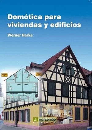 DOMOTICA PARA VIVIENDAS Y EDIFICIOS | 9788426716330 | HARKE, WERNER