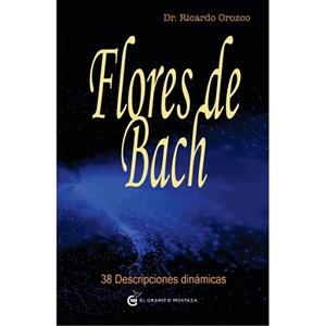 FLORES DE BACH | 9788493727468 | OROZCO DÍAZ, RICARDO | Llibreria L'Illa - Llibreria Online de Mollet - Comprar llibres online