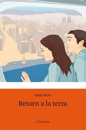 RETORN A LA TERRA | 9788499321110 | BARO, SANTI