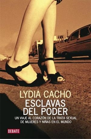 ESCLAVAS DEL PODER | 9788483068571 | CACHO, LYDIA | Llibreria L'Illa - Llibreria Online de Mollet - Comprar llibres online