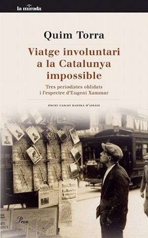 VIATGE INVOLUNTARI A LA CATALUNYA IMPOSSIBLE | 9788482569178 | TORRA, QUIM | Llibreria L'Illa - Llibreria Online de Mollet - Comprar llibres online