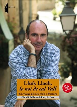 LLUÍS LLACH EL NOI DE CAL VALL | 9788497916752 | CINTA S. BELLMUNT I JOSEP R. GRAU | Llibreria L'Illa - Llibreria Online de Mollet - Comprar llibres online