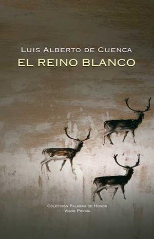 REINO BLANCO, EL | 9788498950427 | CUENCA, LUIS ALBERTO DE | Llibreria L'Illa - Llibreria Online de Mollet - Comprar llibres online