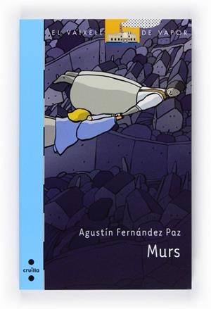 MURS | 9788466126014 | FERNÁNDEZ PAZ, AGUSTIN | Llibreria L'Illa - Llibreria Online de Mollet - Comprar llibres online