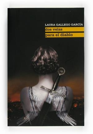 DOS VELAS PARA EL DIABLO | 9788467541175 | GALLEGO GARCIA, LAURA | Llibreria L'Illa - Llibreria Online de Mollet - Comprar llibres online