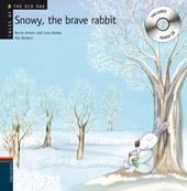SNOWY THE BRAVE RABBIT +CD | 9788426376930 | VV.AA. | Llibreria L'Illa - Llibreria Online de Mollet - Comprar llibres online