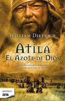 ATILA EL AZOTE DE DIOS | 9788498724073 | DIETRICH, WILLIAM | Llibreria L'Illa - Llibreria Online de Mollet - Comprar llibres online