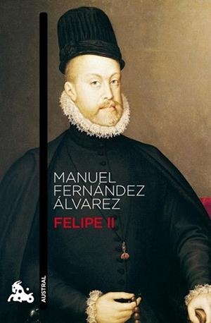FELIPE II | 9788467034554 | FERNANDEZ ALVAREZ, MANUEL | Llibreria L'Illa - Llibreria Online de Mollet - Comprar llibres online