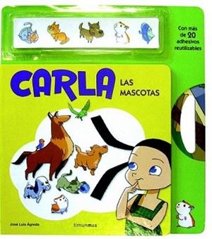 CARLA ADHESIVOS. LAS MASCOTAS | 9788408092155 | AGREDA, JOSÉ LUIS | Llibreria L'Illa - Llibreria Online de Mollet - Comprar llibres online