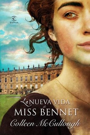 NUEVA VIDA DE MISS BENNET, LA | 9788467032734 | MCCULLOUGH, COLLEN | Llibreria L'Illa - Llibreria Online de Mollet - Comprar llibres online
