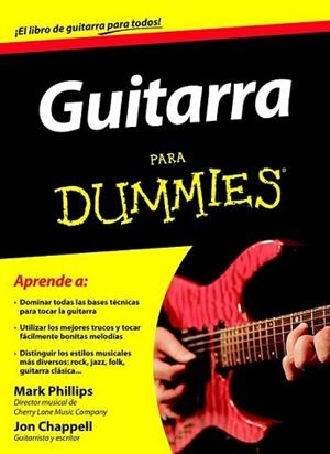 GUITARRA PARA DUMMIES | 9788432920745 | PHILLIPS, MARK ! JON CHAPPELL