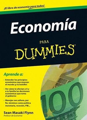 ECONOMIA PARA DUMMIES | 9788432920790 | MASAKI FLYNN, SEAN