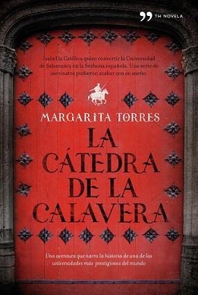 CATEDRA DE LA CALAVERA, LA | 9788484608738 | TORRES, MARGARITA | Llibreria L'Illa - Llibreria Online de Mollet - Comprar llibres online
