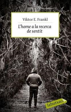 HOME A LA RECERCA DEL SENTIT, L' | 9788499301143 | FRANKL, VIKTOR E. | Llibreria L'Illa - Llibreria Online de Mollet - Comprar llibres online