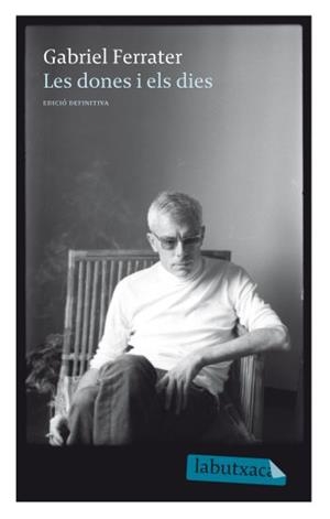 DONES I ELS DIES, LES | 9788499301365 | FERRATER, GABRIEL | Llibreria L'Illa - Llibreria Online de Mollet - Comprar llibres online