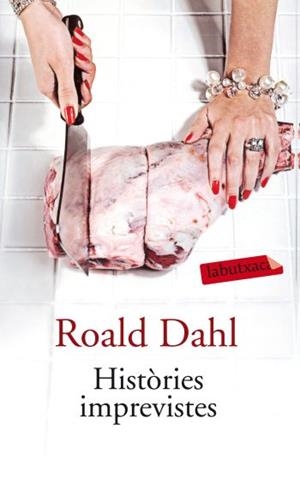 HISTÒRIES IMPREVISTES | 9788499301310 | DAHL, ROALD | Llibreria L'Illa - Llibreria Online de Mollet - Comprar llibres online
