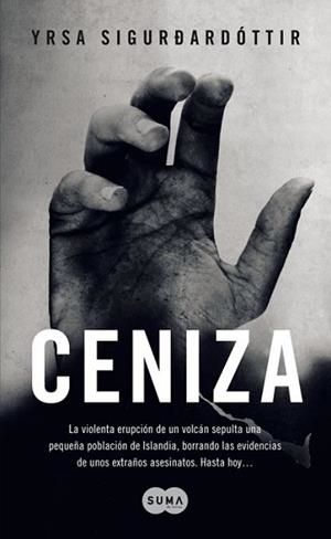 CENIZA | 9788483651162 | SIGURDARDOTTIR, YRSA | Llibreria L'Illa - Llibreria Online de Mollet - Comprar llibres online